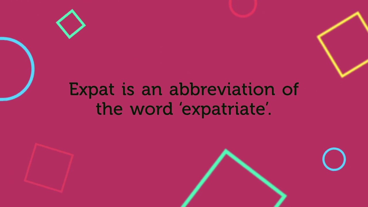 What Does ‘Expat’ Mean?