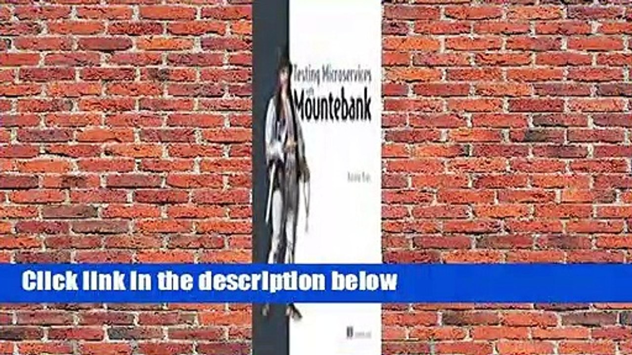 Full version  Testing Microservices with Mountebank  Review