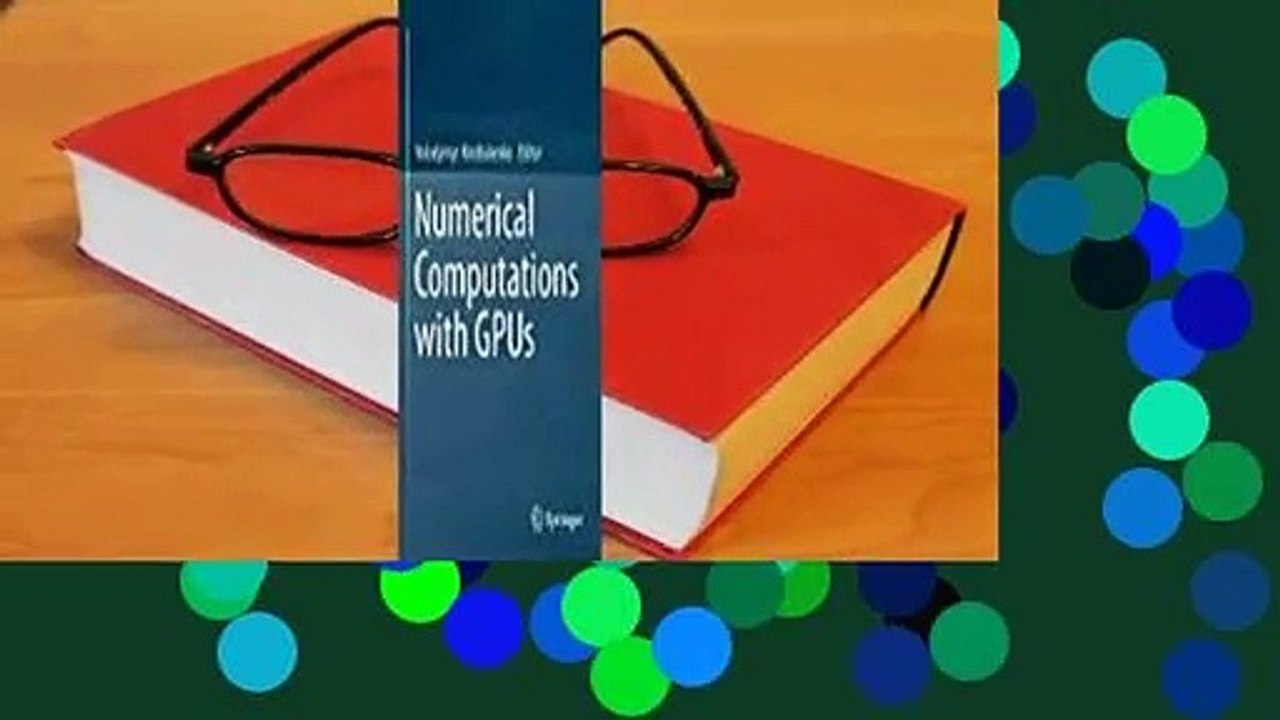 Full Version  Numerical Computations with Gpus Complete