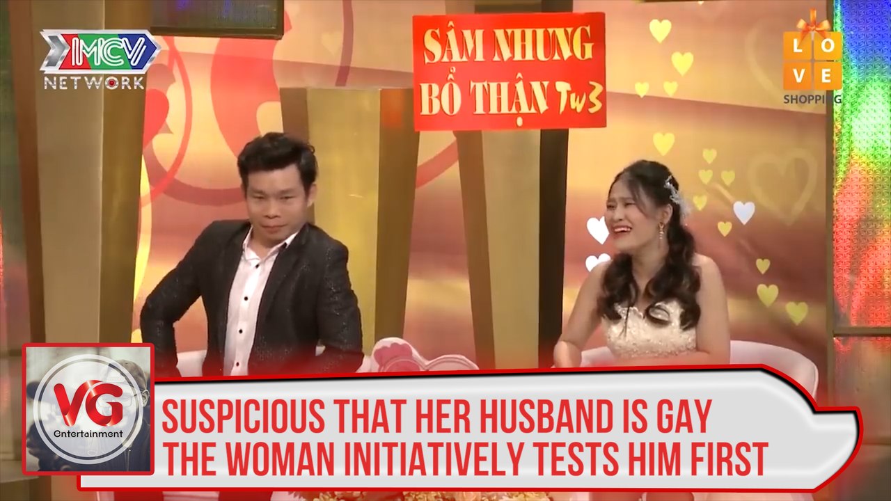 Suspicious that her husband is gay, the woman initiatively tests him first