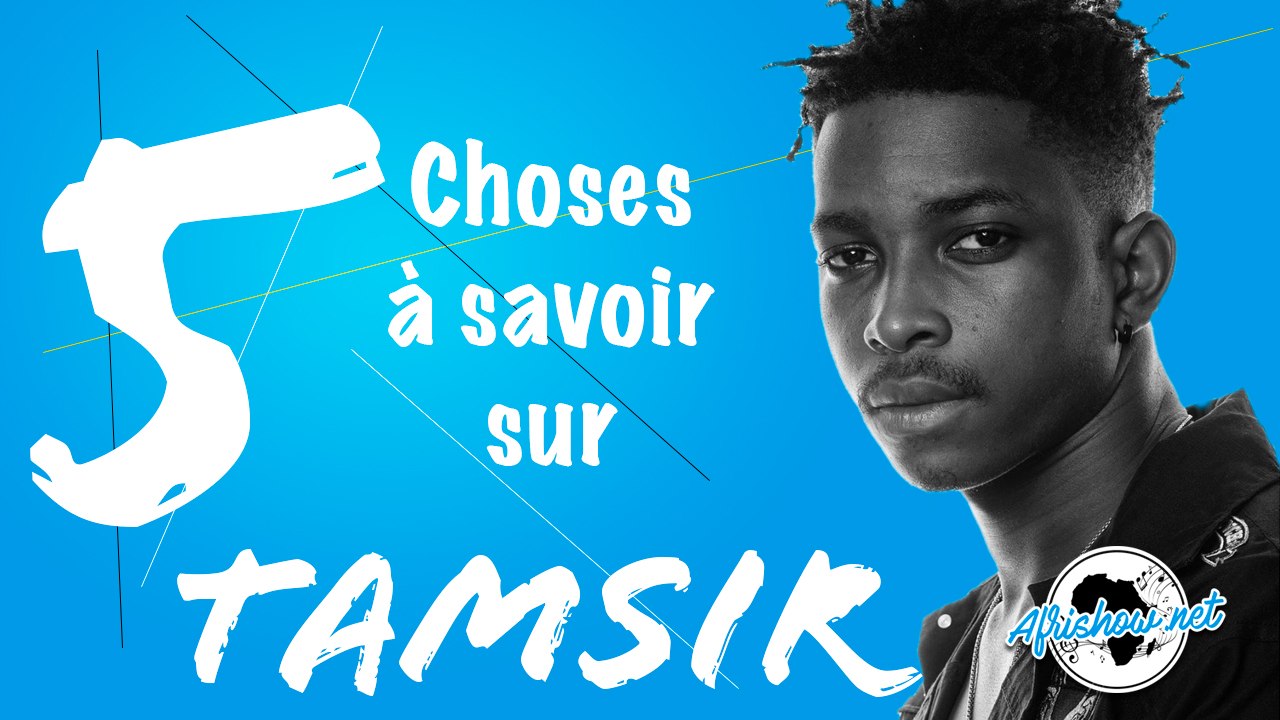 5 Choses à savoir sur Tamsir