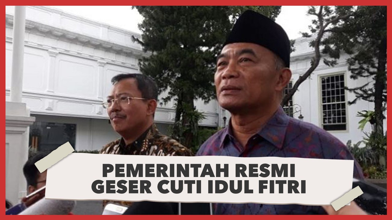 Pemerintah Resmi Mengubah Jadwal Cuti Bersama Idul Fitri