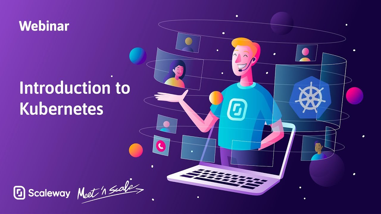 WEBINAR | Introduction to Kubernetes  | Beginner