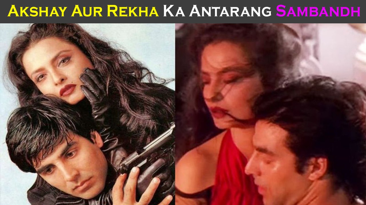 Akshay Kumar and Rekha's Private Relationship