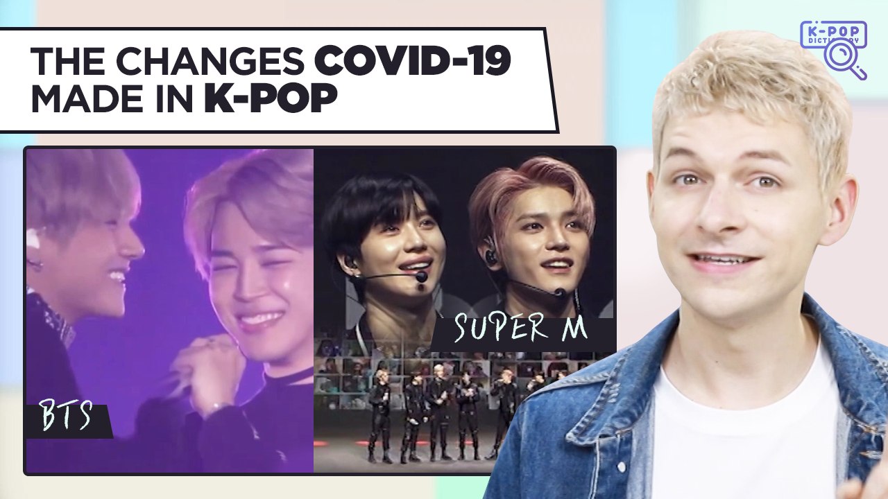 [Pops in Seoul] The Changes COVID-19 Made in K-Pop _ K-pop Dictionary