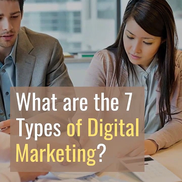 7 Key Types of Digital Marketing You Need to Know 📊