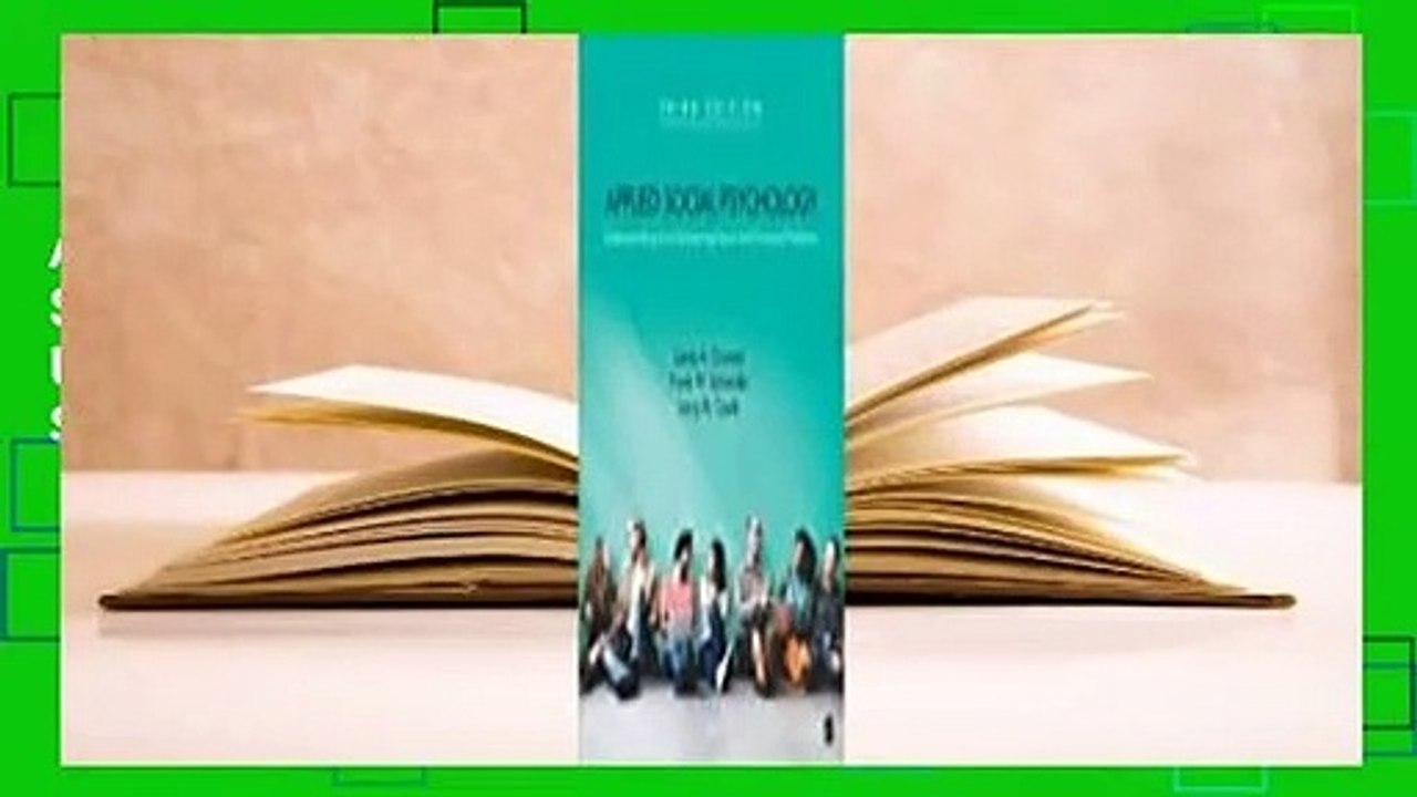 About For Books  Applied Social Psychology: Understanding and Addressing Social and Practical