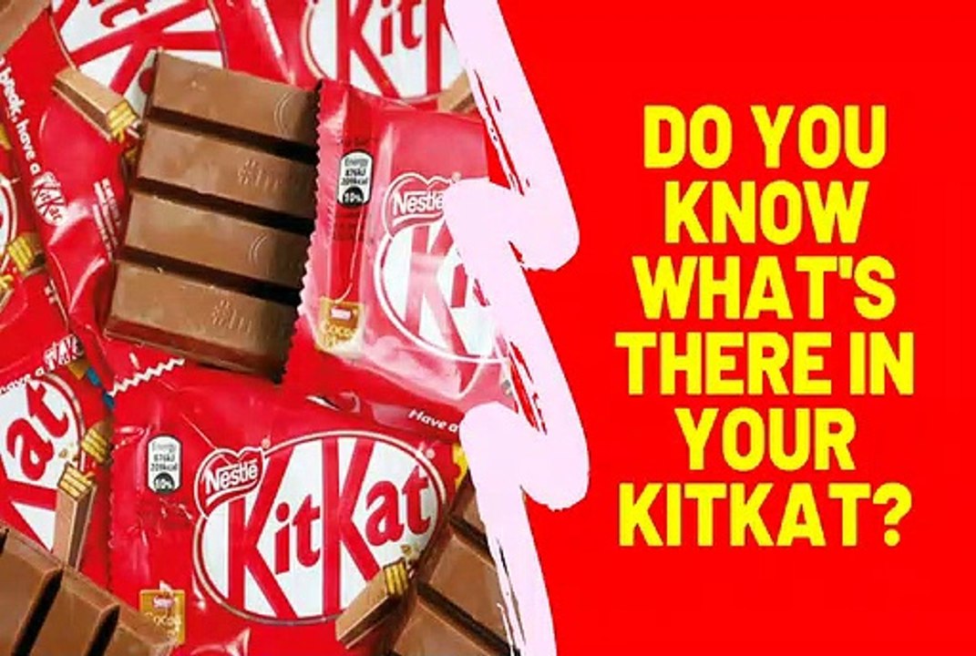 What is there in your kitkat?