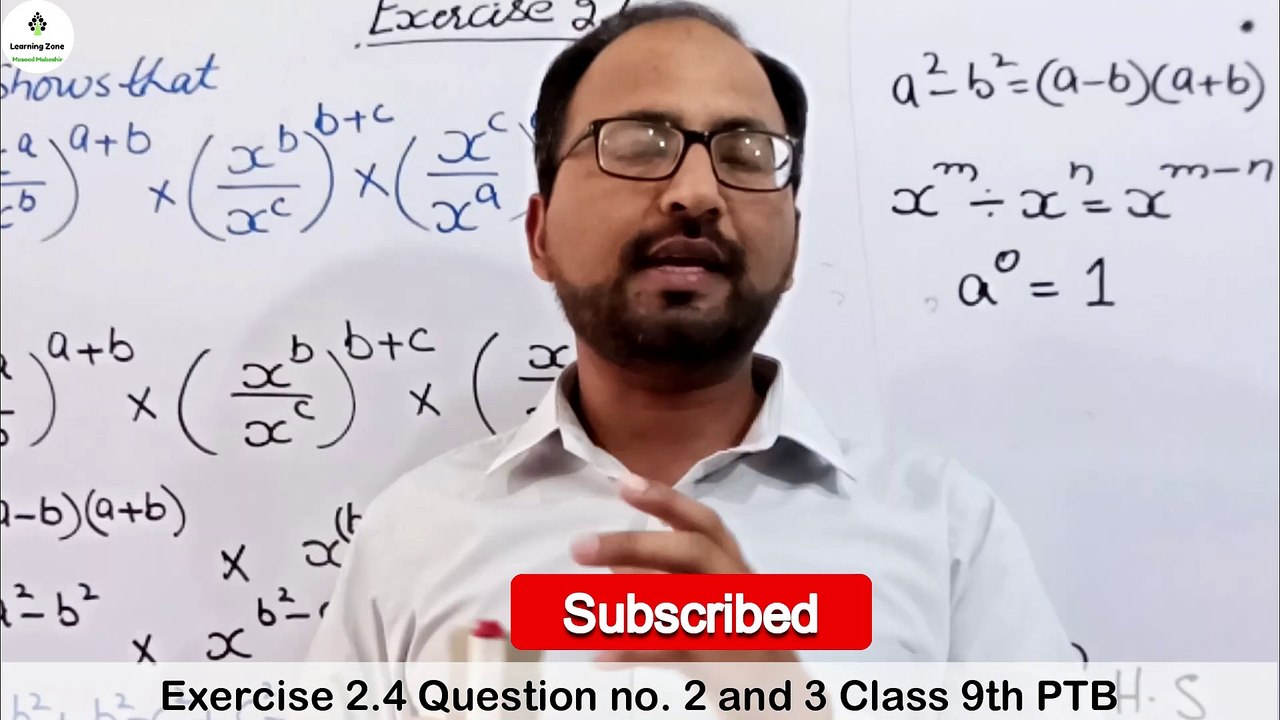 Unit 2 Exercise 2.4 question no. 2 and 3 Class 9th PTB Maths (Laws of Exponents) Real Numbers by Learning Zone.