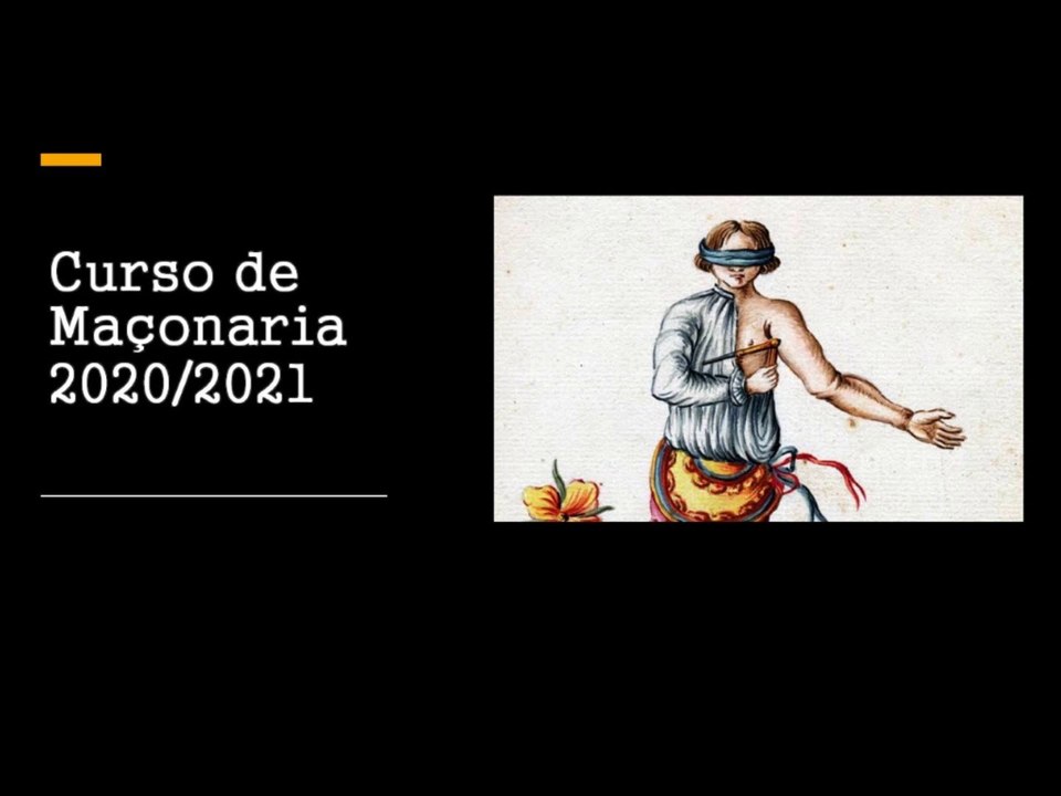 49 - CURSO MAÇONARIA 2020/2021 Inscrições abertas