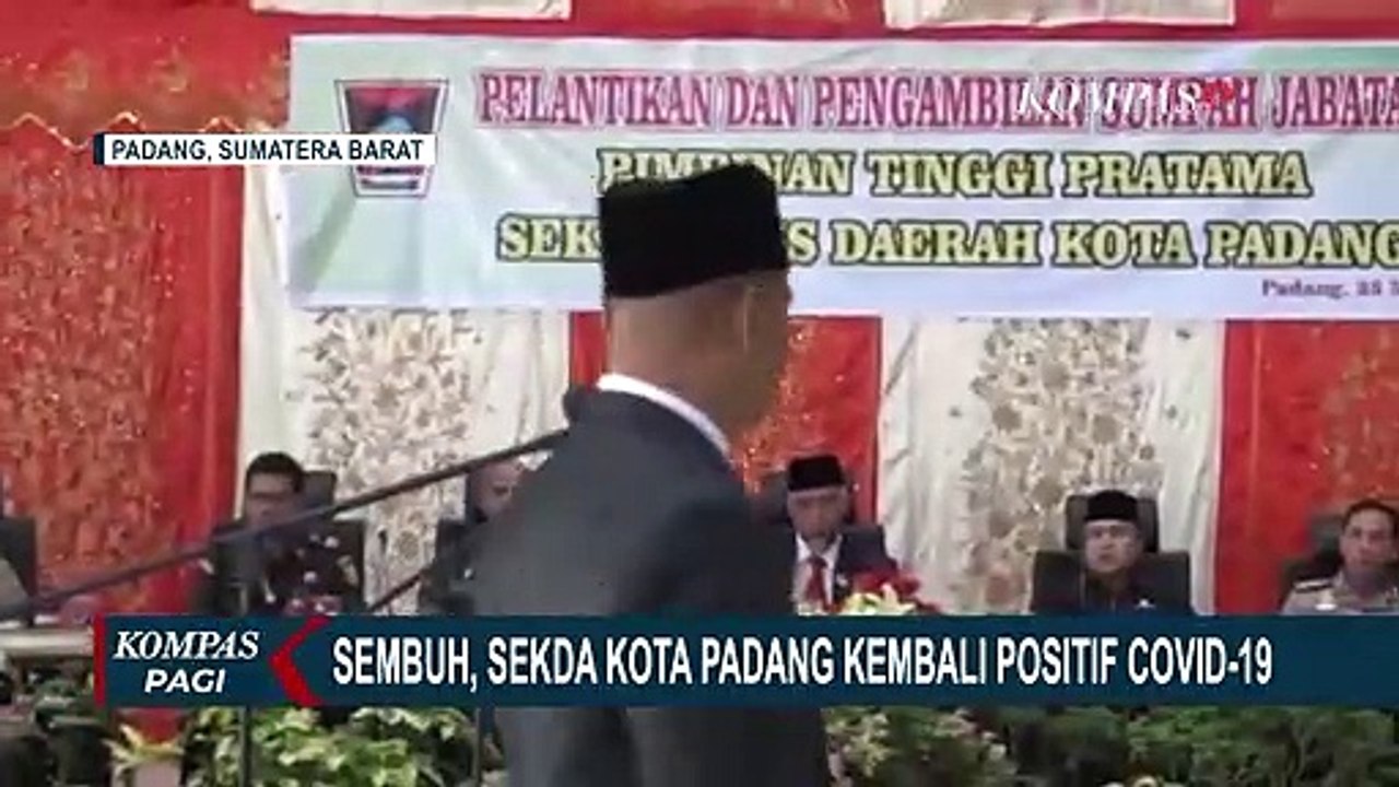 Sempat Dinyatakan Sembuh, Sekda Kota Padang kembali Positif Corona!