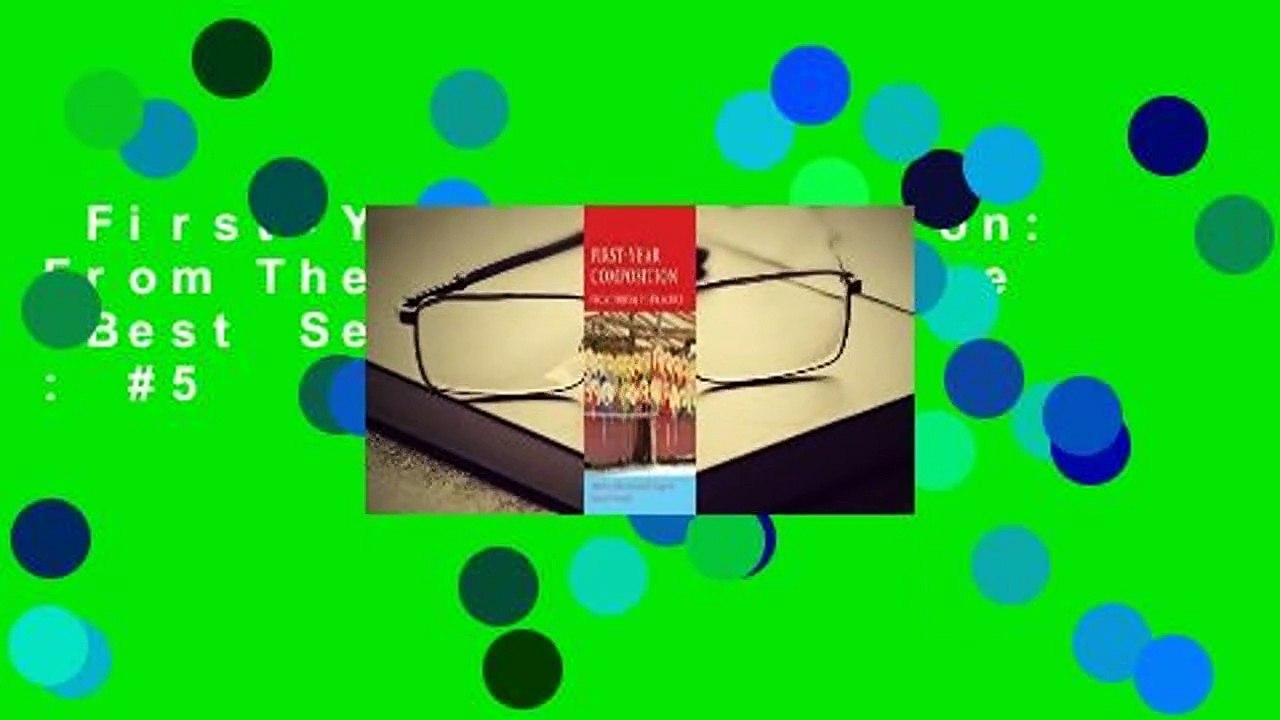 First-Year Composition: From Theory to Practice  Best Sellers Rank : #5