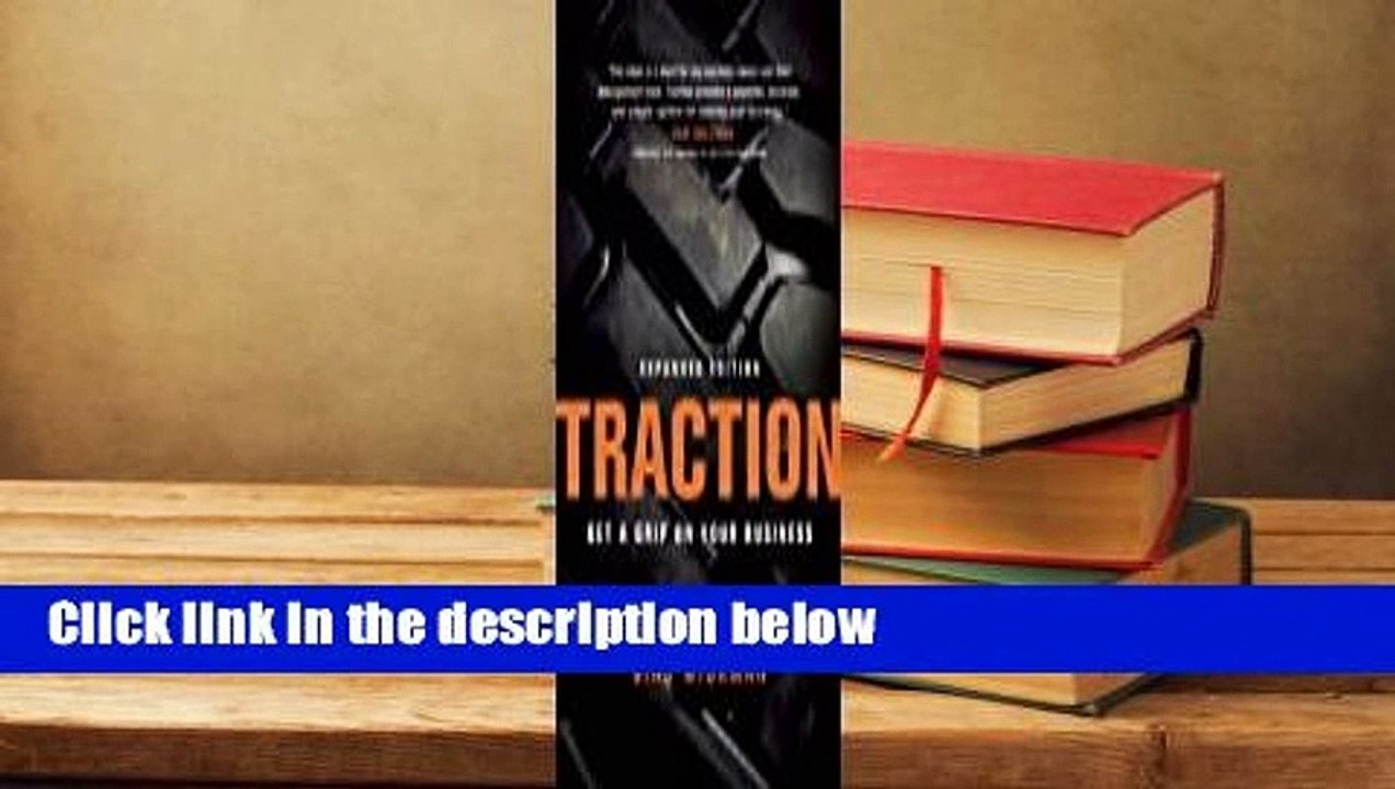 Full Version  Traction: Get a Grip on Your Business Complete