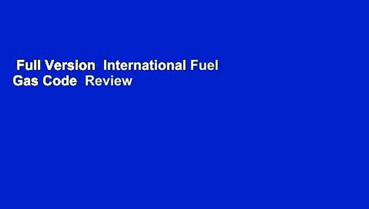 Full Version  International Fuel Gas Code  Review
