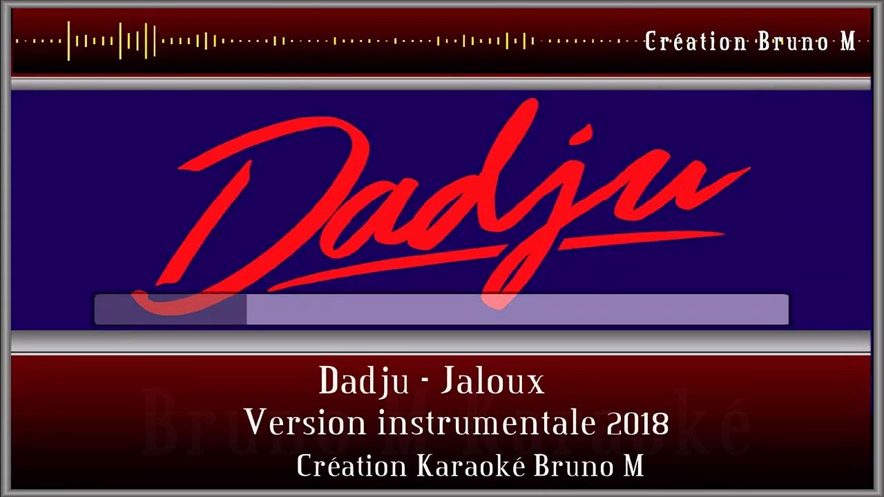 KARAOKE Dadju - Jaloux