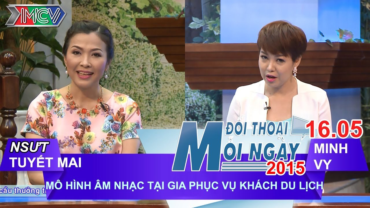 Âm nhạc tại gia phục vụ khách du lịch - NSƯT. Ngô Tuyết Mai | ĐTMN 160515