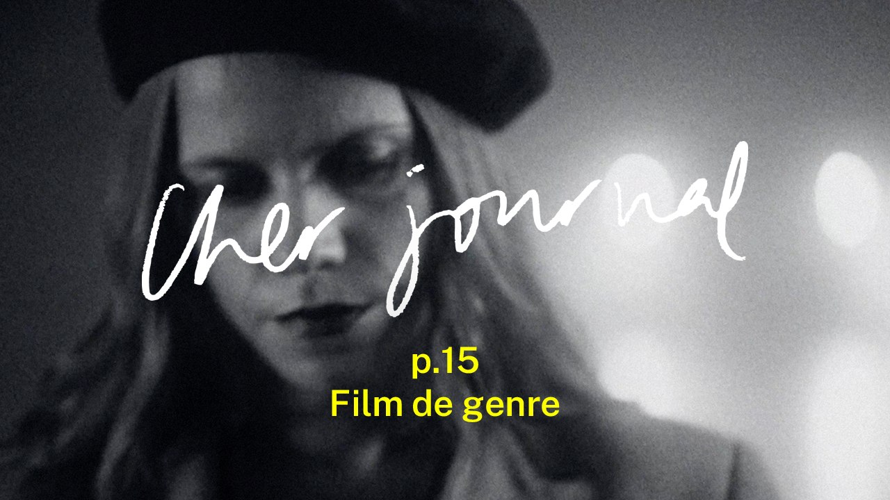 Cher Journal #15 : Film de genre - CANAL+