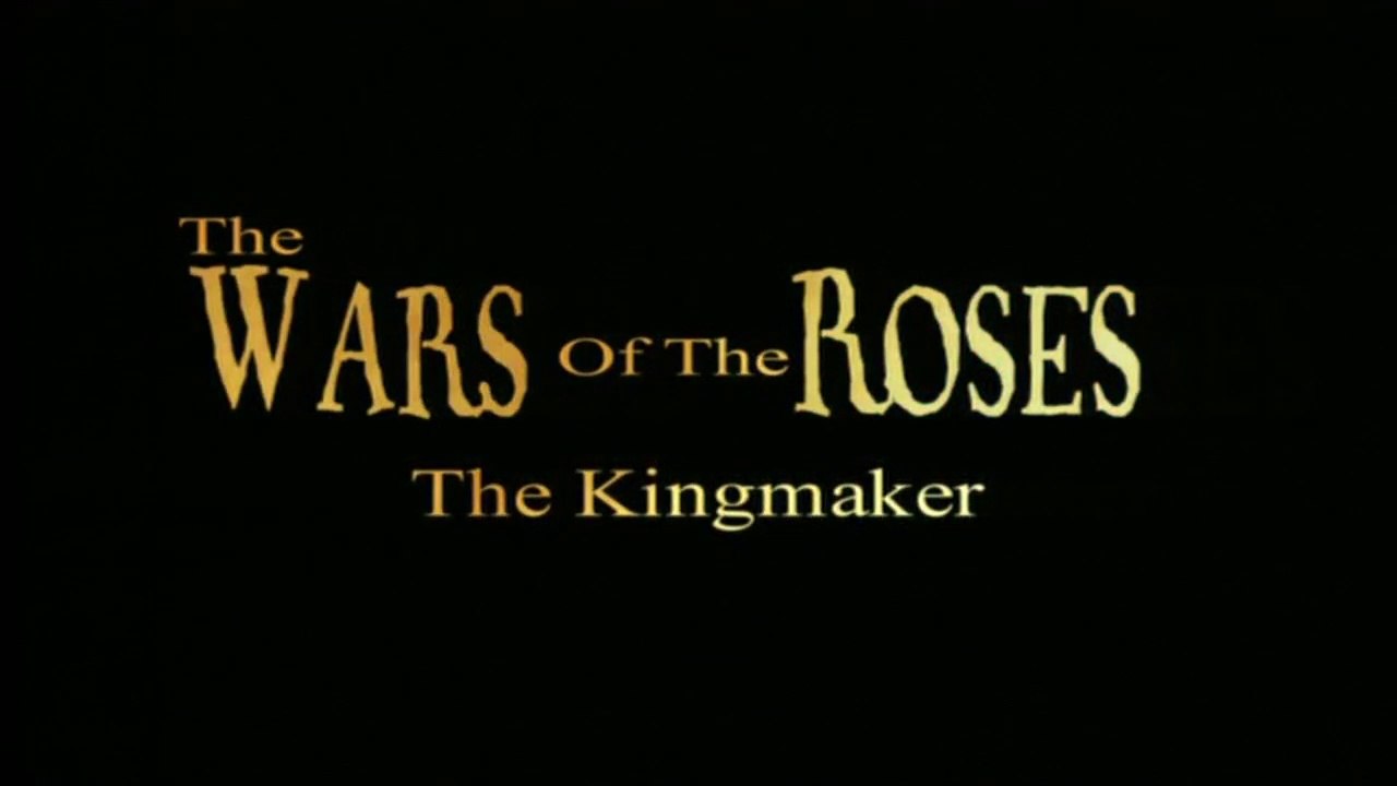 The Wars Of The Roses | The King Maker Ep 3 of 4 | Wars of the Roses Documentary