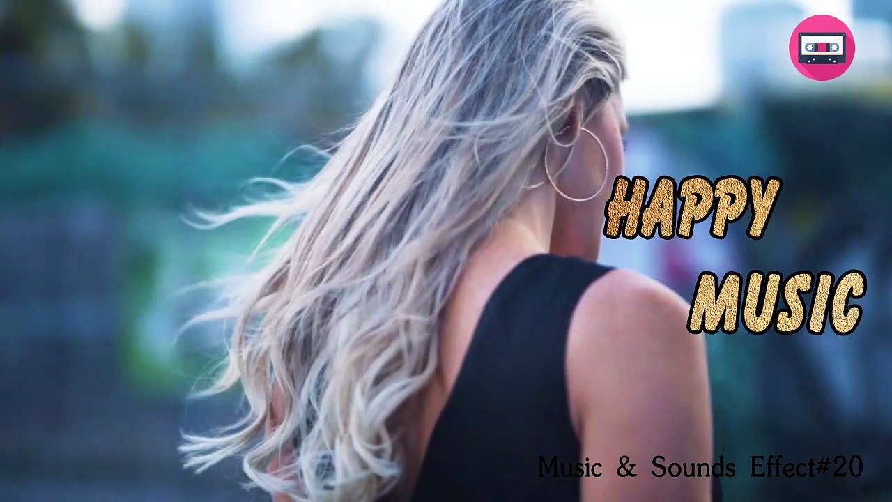 Happy Music 4 No Copyright