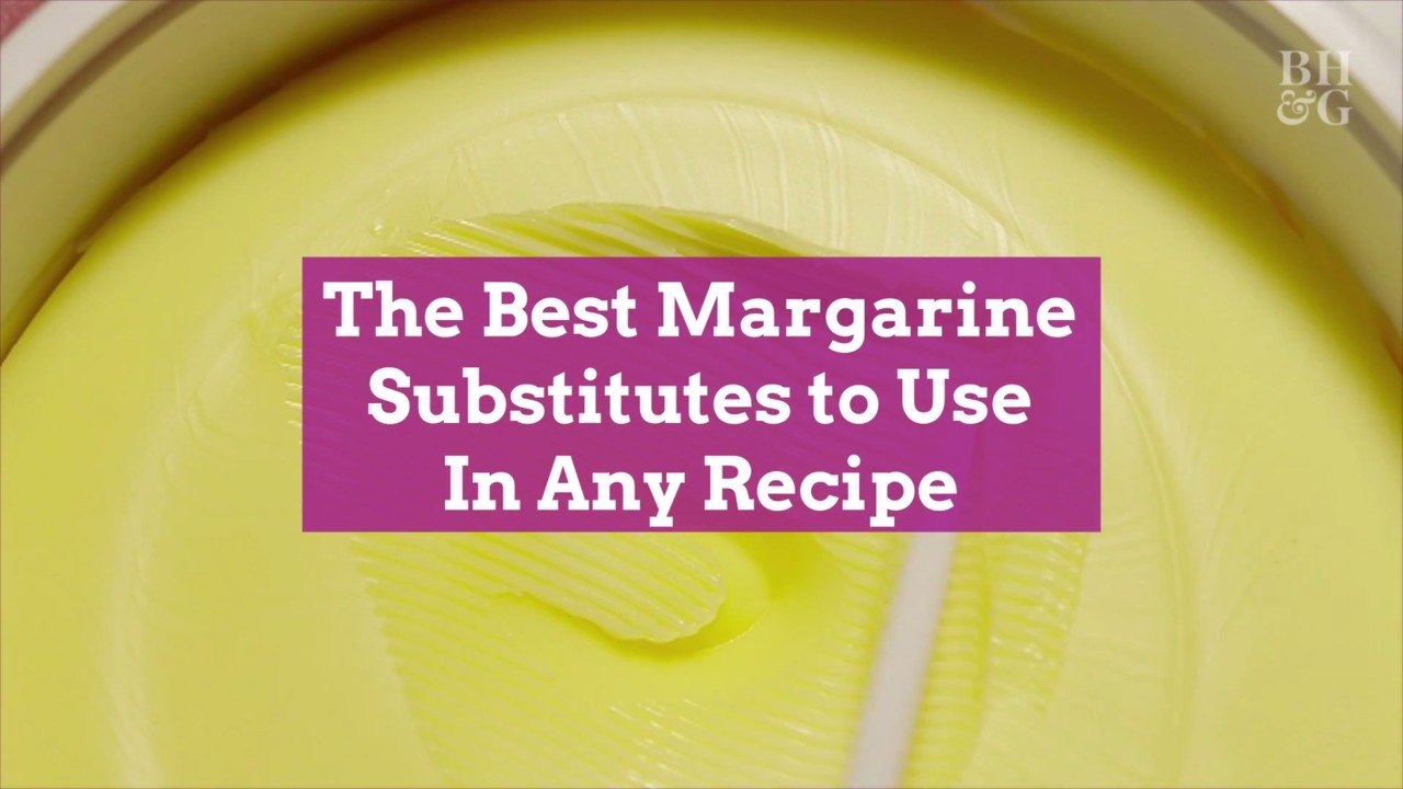 The Best Margarine Substitutes to Use In Any Recipe