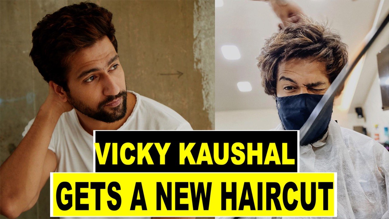 Vicky Kaushal gets a new haircut
