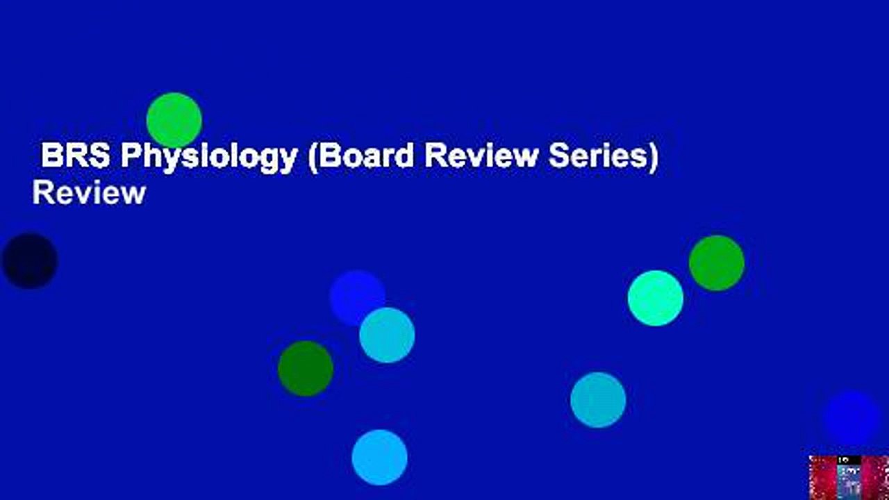 BRS Physiology (Board Review Series)  Review