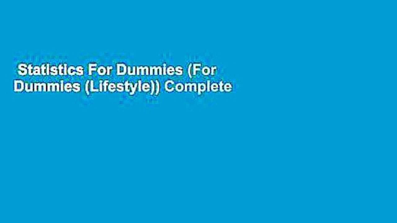 Statistics For Dummies (For Dummies (Lifestyle)) Complete