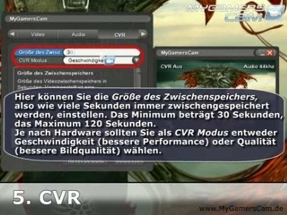 myGamersCam Tutorial 3: CVR und Wachoptionen erklärt