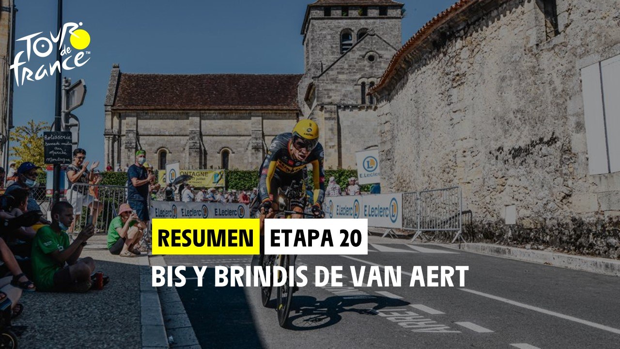 Résumé d'étape - Étape 20 - #TDF2021