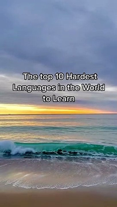 The Top 10 hardest language in the world