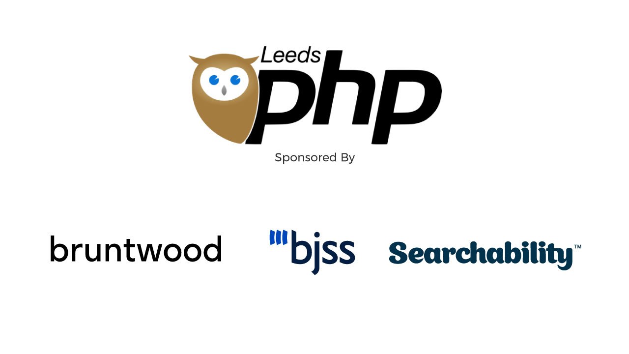 Leeds PHP - September 2021