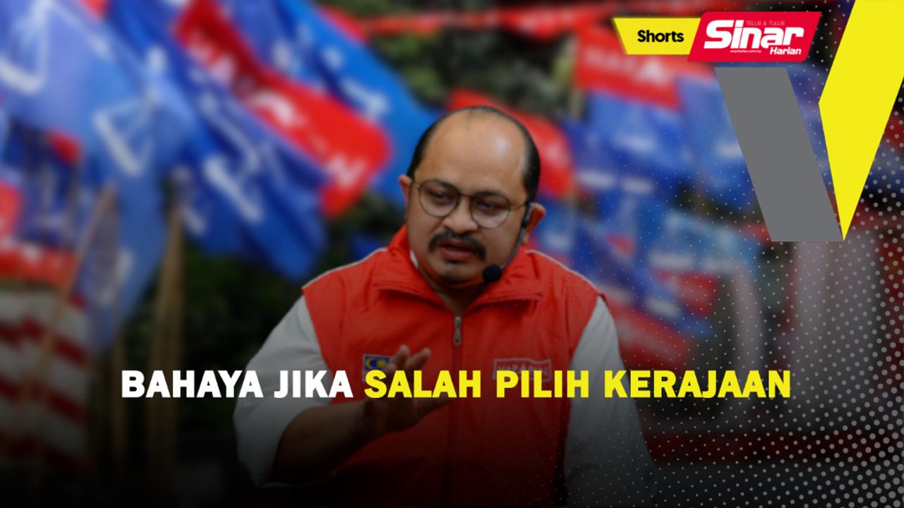 [SHORTS] Bahaya jika salah pilih kerajaan