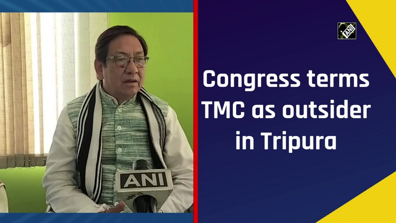Congress terms TMC as outsider in Tripura