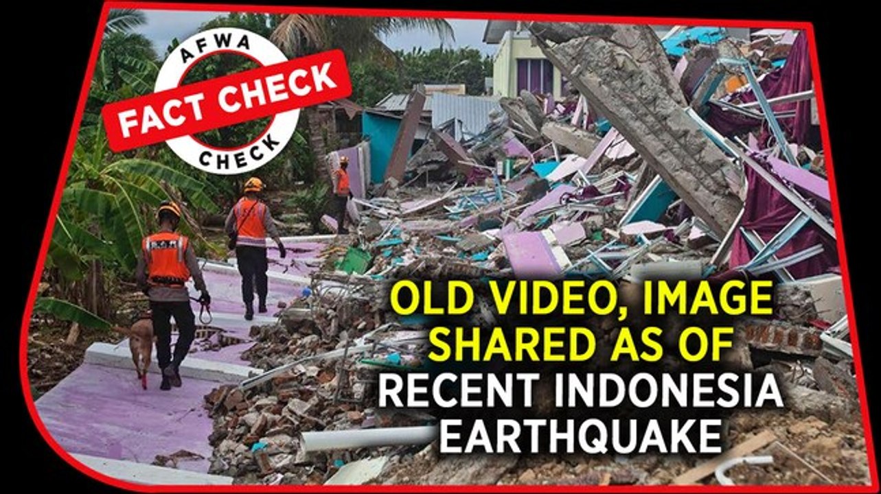 Fact Check Video: Old video, image shared as of recent Indonesia earthquake