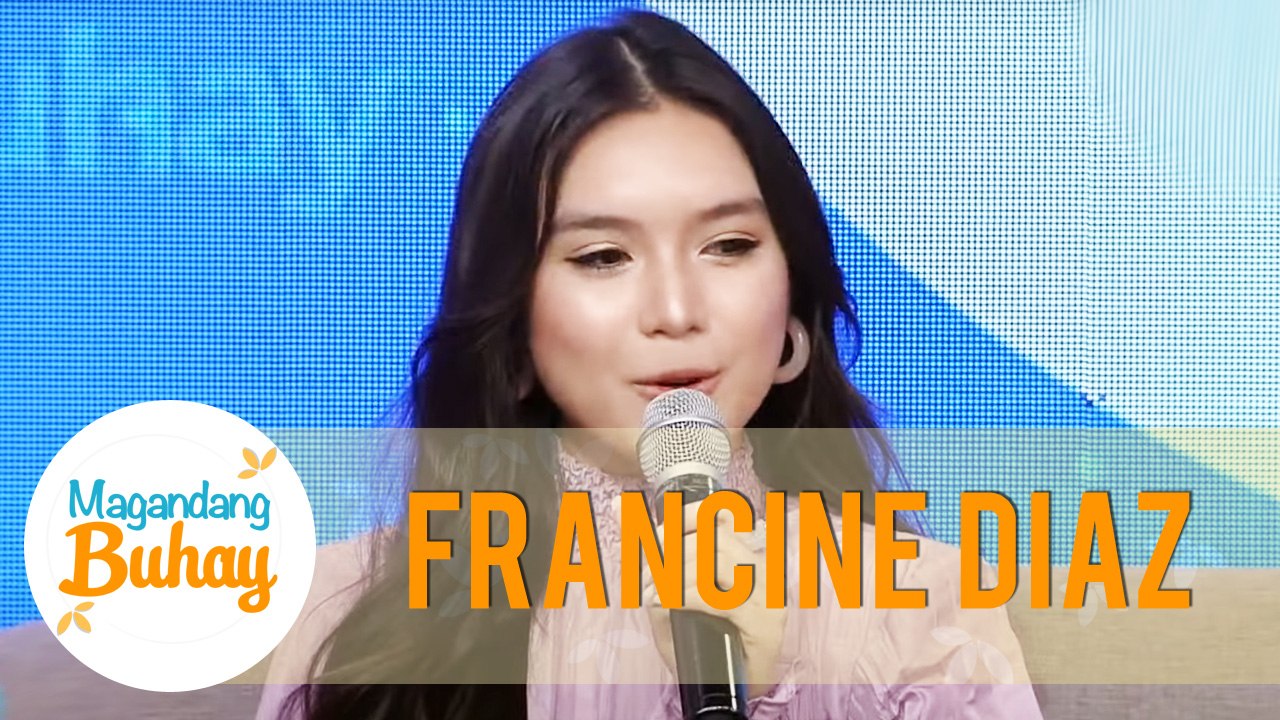 Francine is not ready to enter a relationship | Magandang Buhay