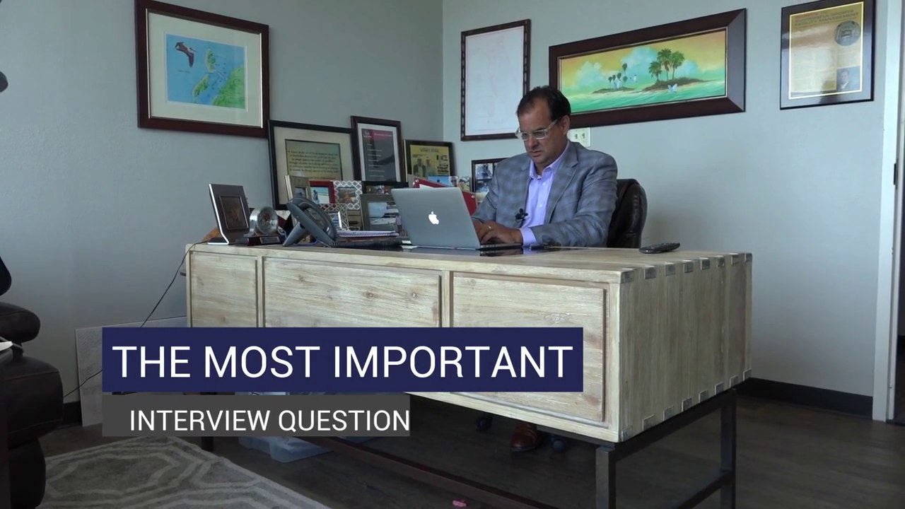 The Most Important Interview Question