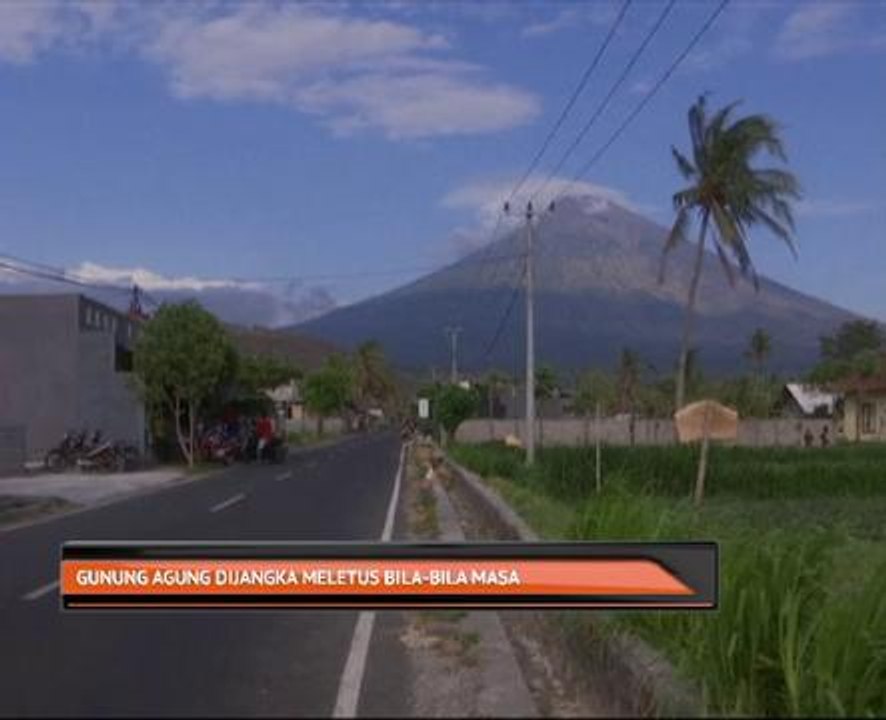 Gunung Agung dijangka meletus bila-bila masa