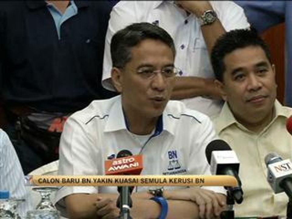 Calon baru BN yakin kuasai semula