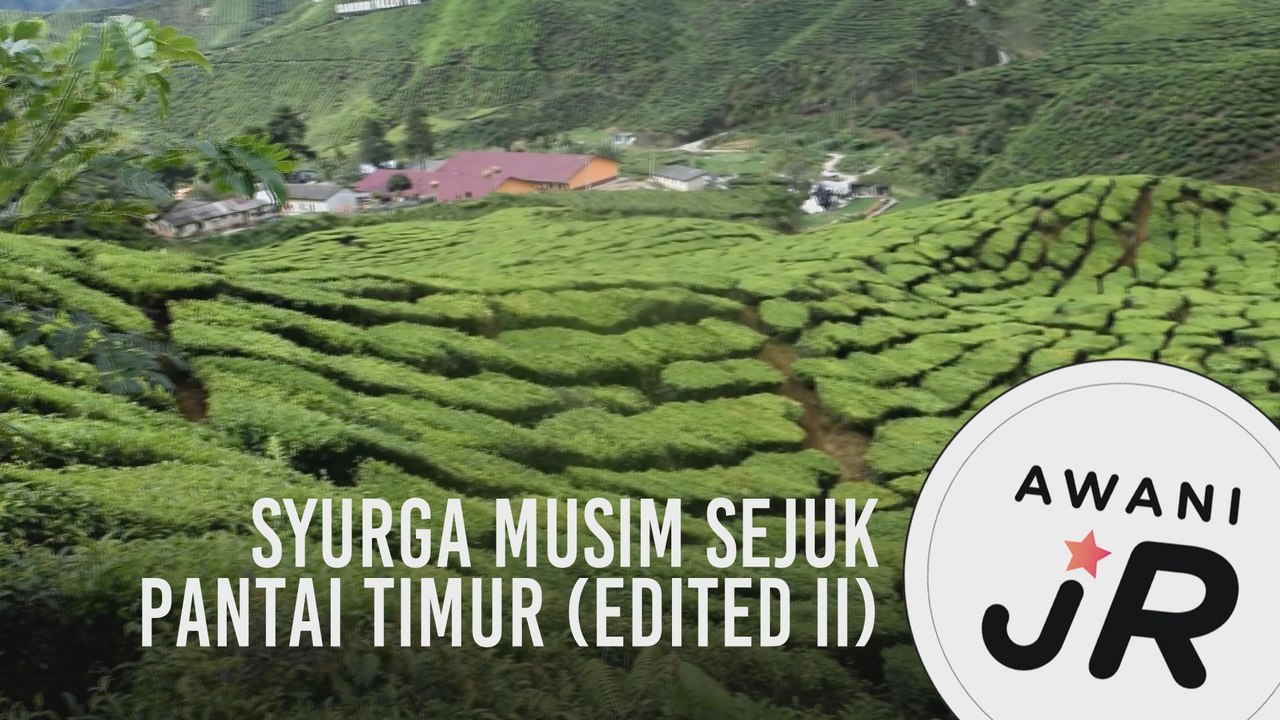 #AWANIJr: Syurga musim sejuk Pantai Timur (Edited II)