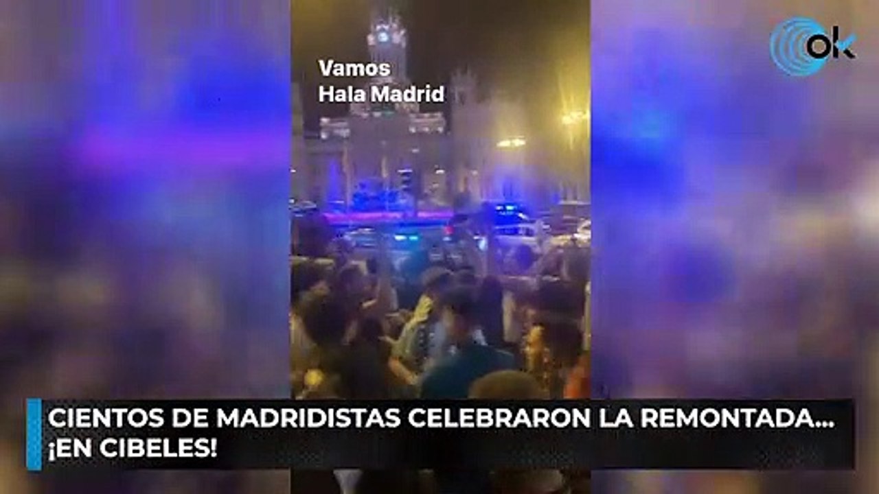Cientos de madridistas celebraron la remontada... ¡en Cibeles!