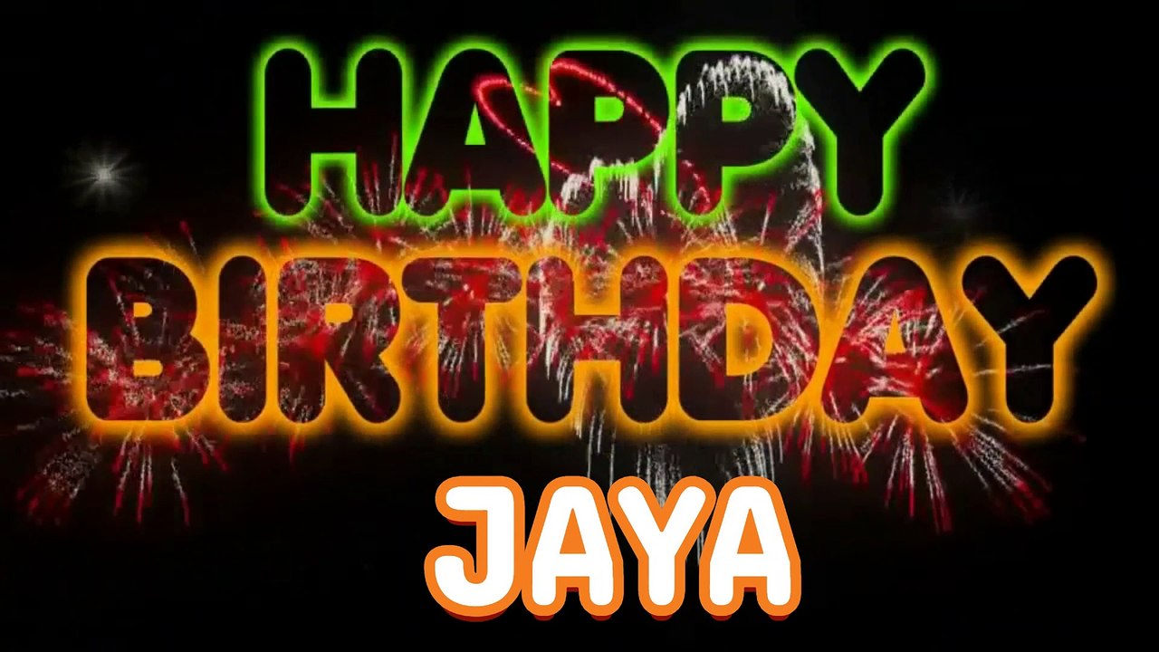 JAYA Happy Birthday Song – Happy Birthday JAYA - Happy Birthday Song - JAYA birthday song