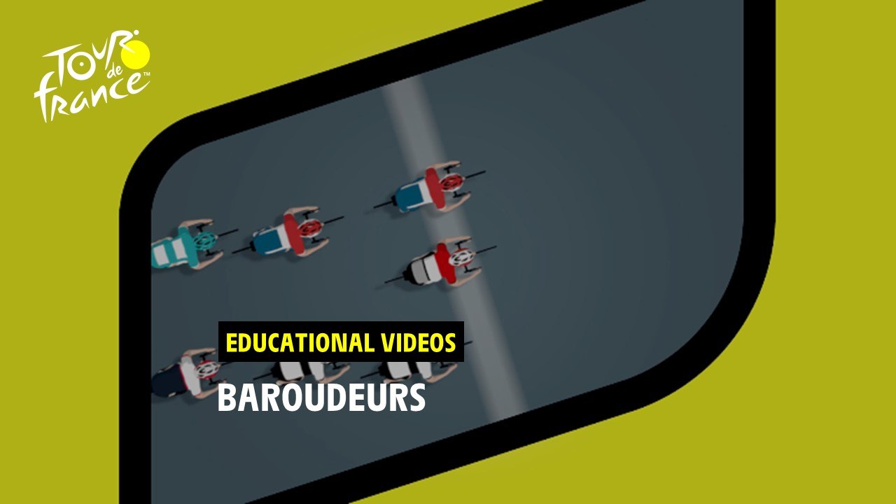 Baroudeurs Educational Videos - #TDF2022