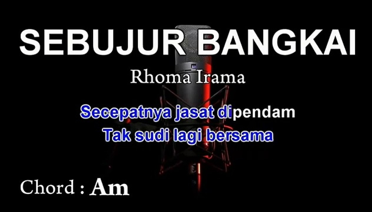 Karaoke SEBUJUR BANGKAI Rhoma irama tanpa vocal