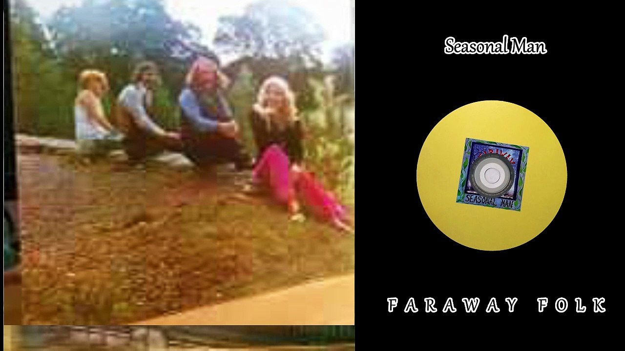Faraway Folk - Seasonal Man 1975 (UK, British Folk, Prog Folk)