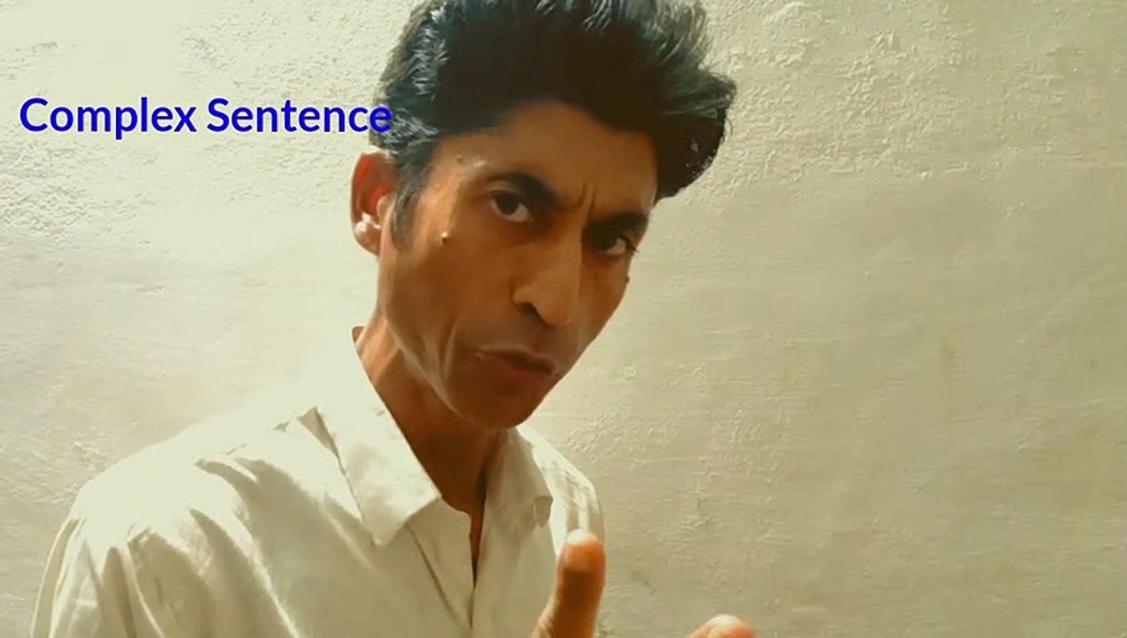 Complex Sentence With Dependent and independent clauses