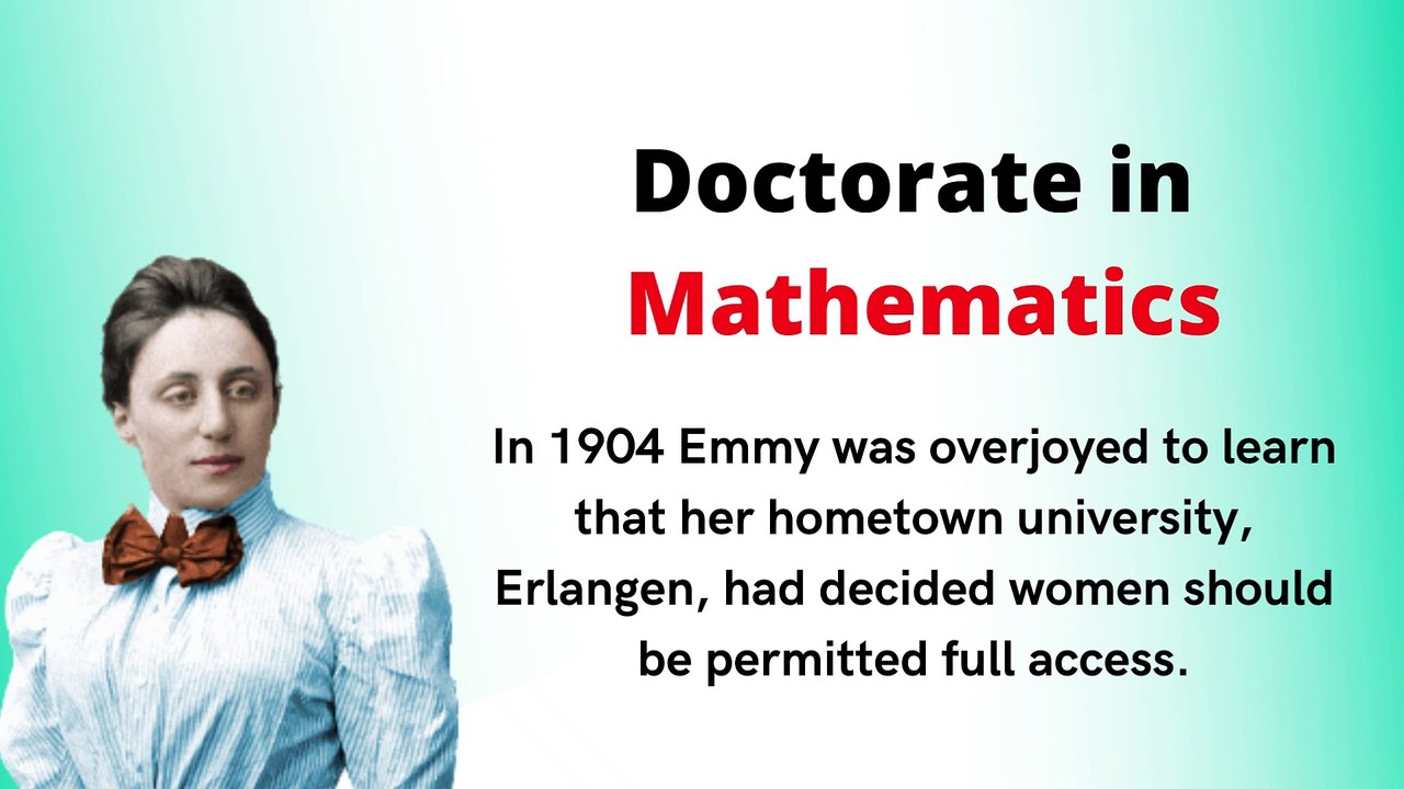 history of Emmy Noether  | Doctorate  in Mathematics