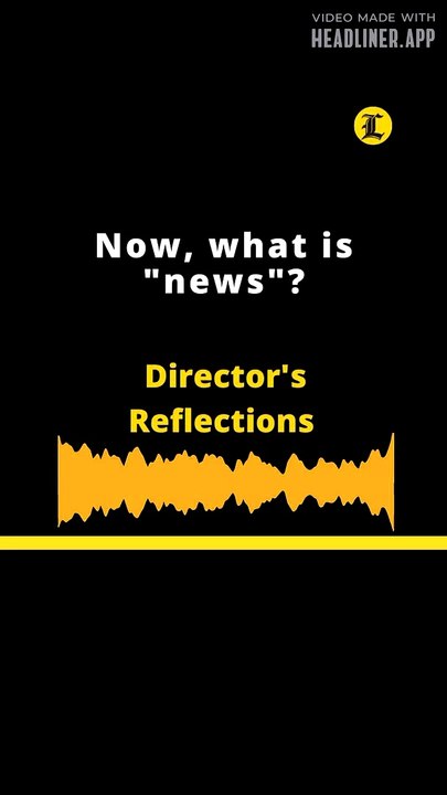 Editorial: Redefining the Concept of News