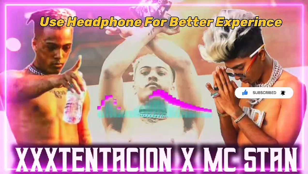 Xxxtentacion X Mc Stan 3d Mashup Songs | Mc. Stan X Xxxtentacion Mashup Songs