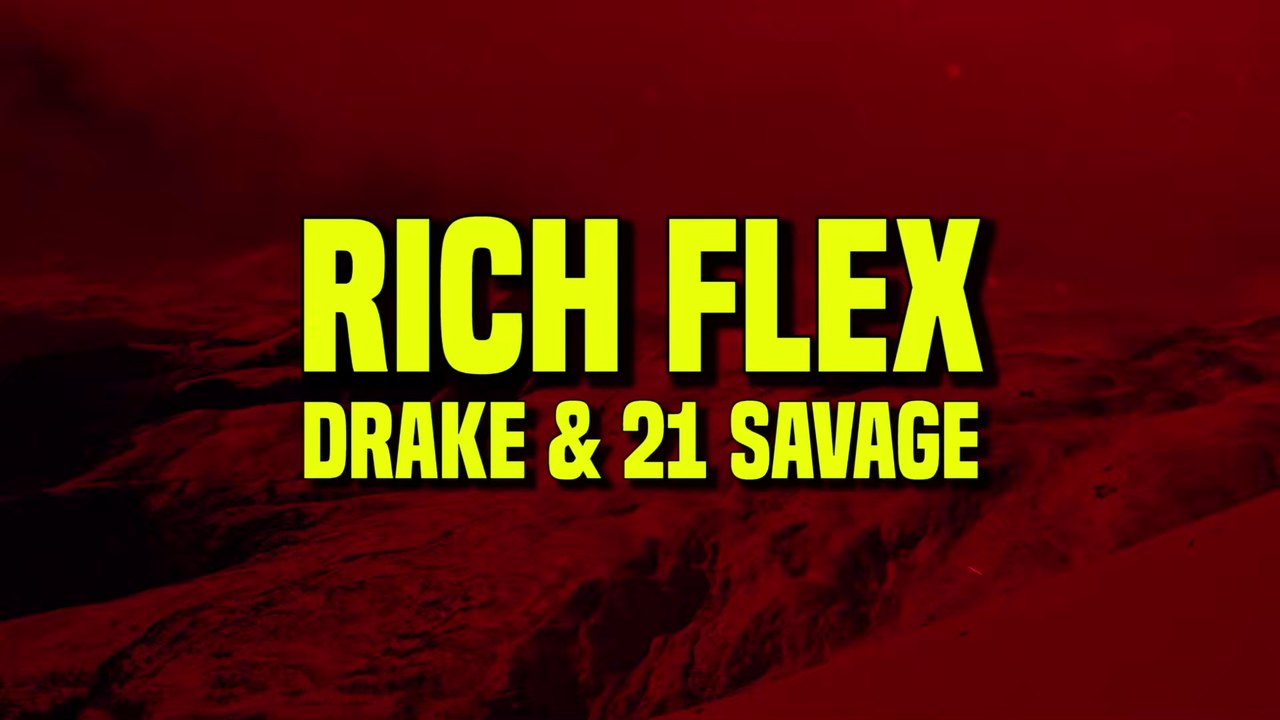 Drake & 21 Savage - Rich Flex (Lyrics)
