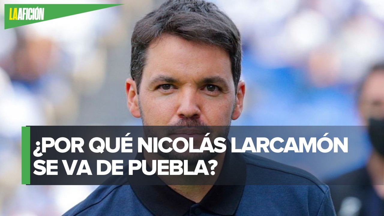 Nicolás Larcamón deja de ser DT del Puebla